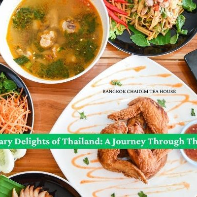 The Culinary Delights of Thailand: A Journey Through Thai Cuisine