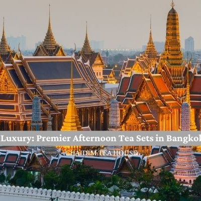 A Taste of Luxury: Premier Afternoon Tea Sets in Bangkok this June
